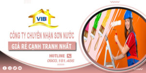 Công ty chuyên nhận sơn nước ở Đồng Nai【Chỉ 12000 Đ/m²】