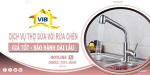 Dịch vụ thợ sửa vòi rửa chén tại quận 10【Bảo hành 12 tháng】