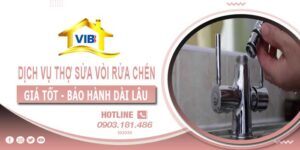 Dịch vụ thợ sửa vòi rửa chén tại quận 11【Bảo hành 12 tháng】