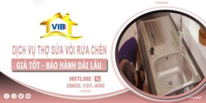 Dịch vụ thợ sửa vòi rửa chén tại quận 12【Bảo hành 12 tháng】