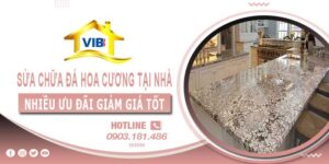 Báo giá sửa chữa đá hoa cương tại nhà quận 10【Ưu đãi 10%】
