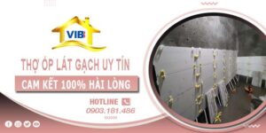 Thợ ốp lát gạch tại Hóc Môn uy tín -【Cam Kết 100% Hài Lòng】