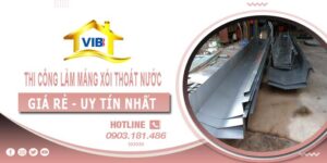 Thi công làm máng xối thoát nước tại Tân Phú -【Uy tín nhất】